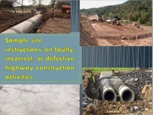 Site instruction on Faulty Highway works