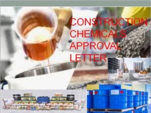 Construction chemicals approval letter