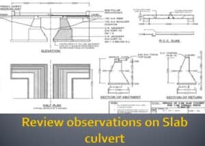 Review observations on Slab culvert drawings